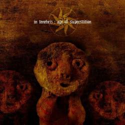 In Tenebriz : Age of Superstition In Tenebriz : Age of Superstition